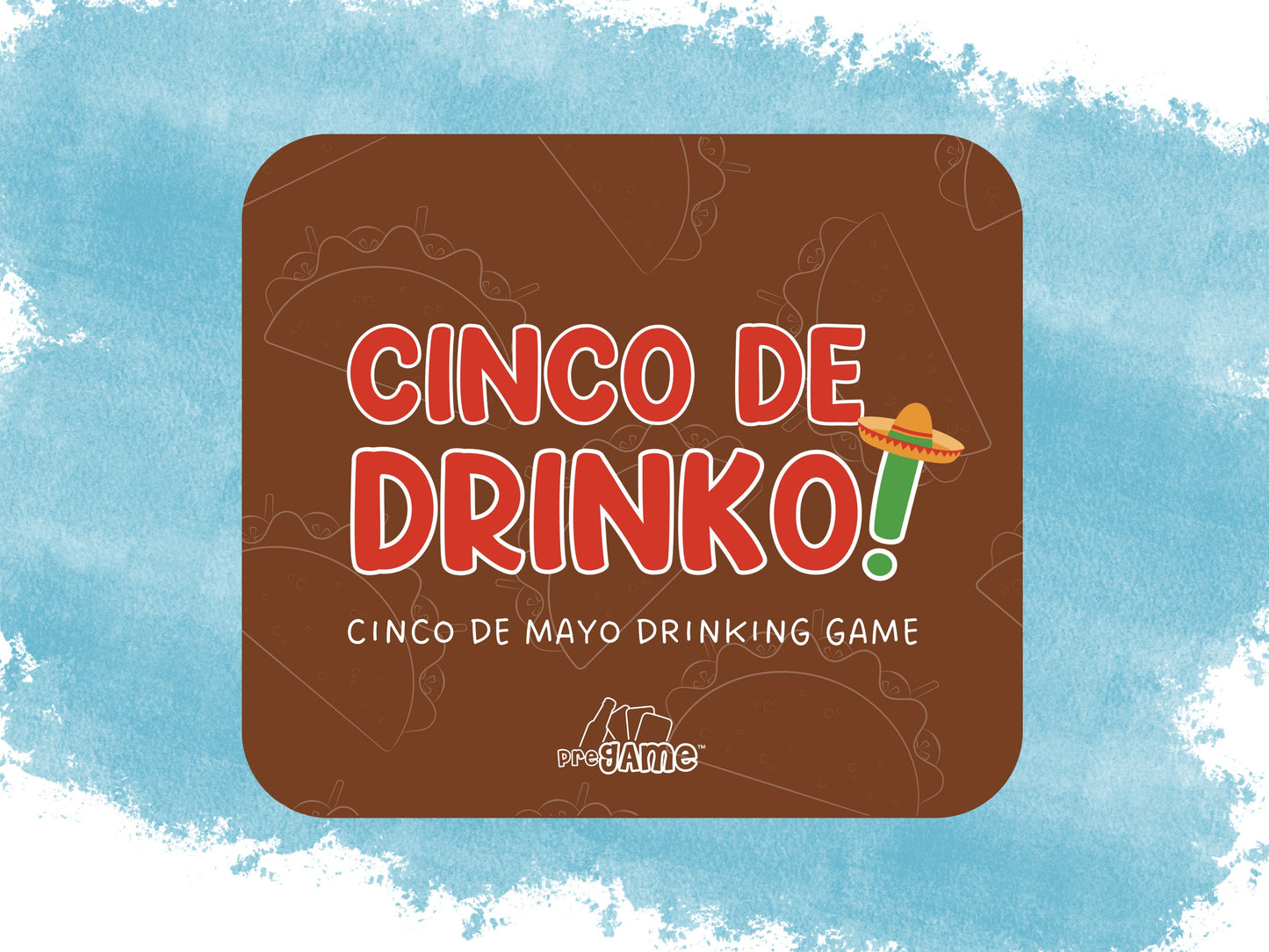 CINCO DE DRINKO | Cinco De Mayo Drinking Game