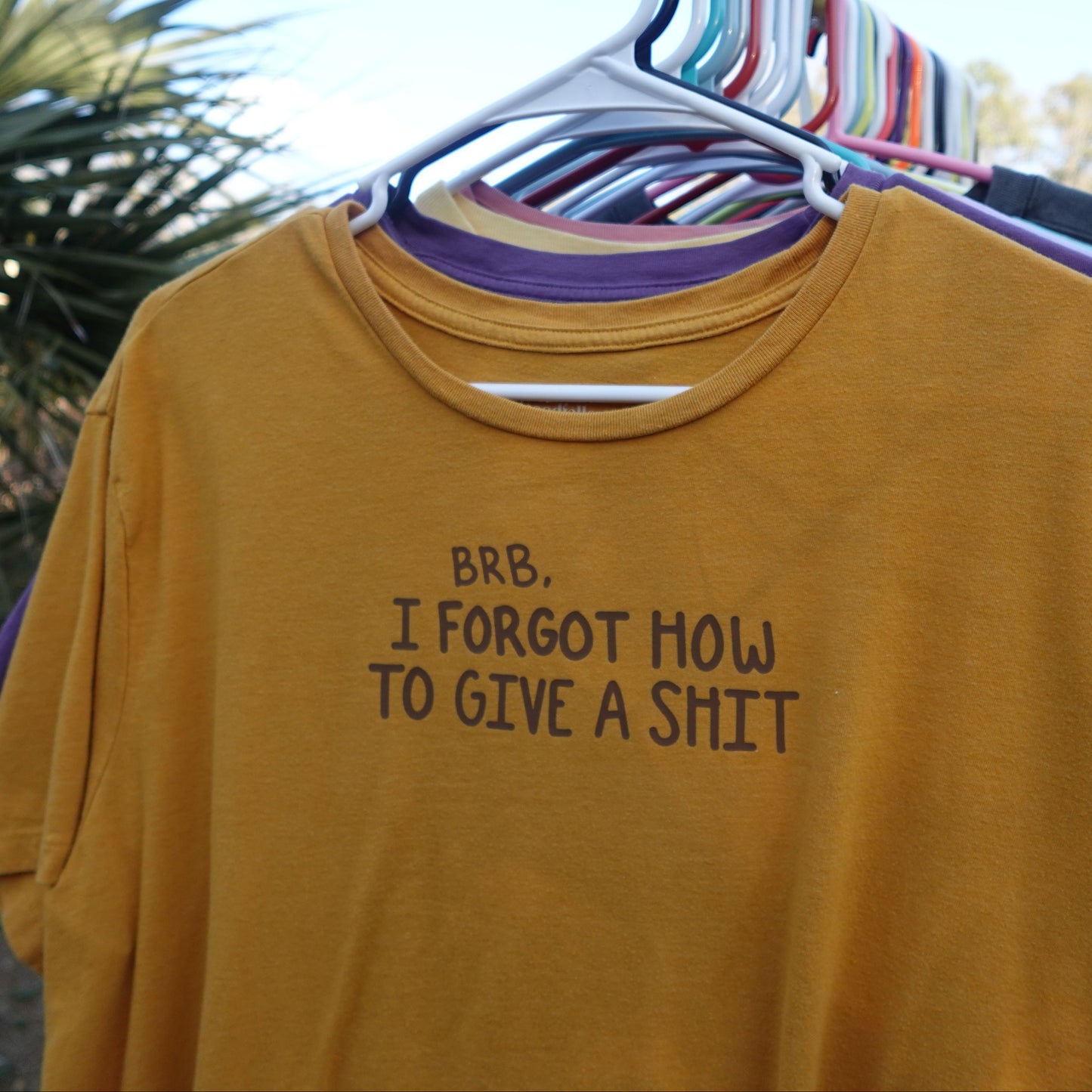 brb, I FORGOT HOW TO GIVE A SHIT | T-SHIRT