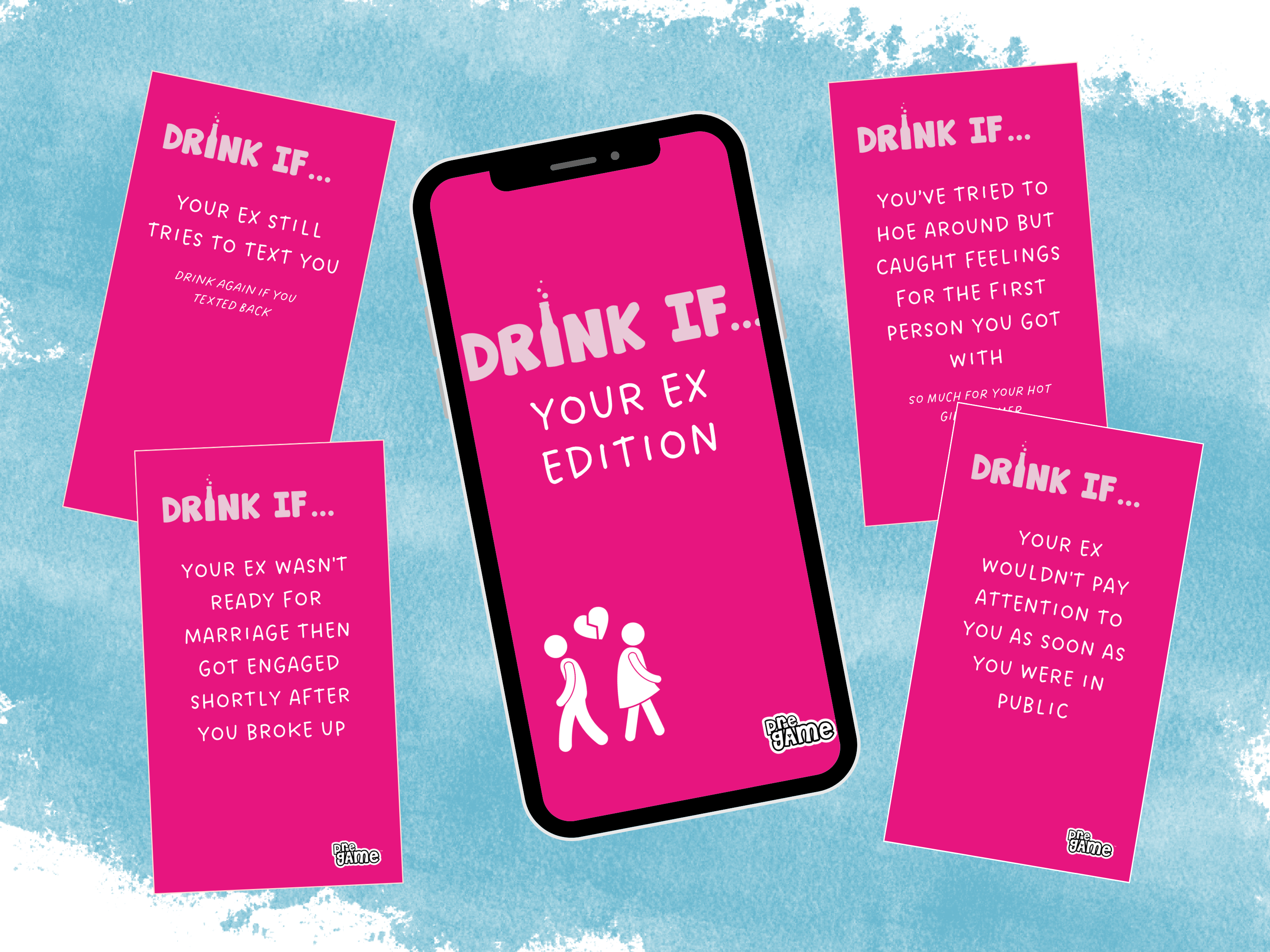DRINK IF | Your Ex Edition