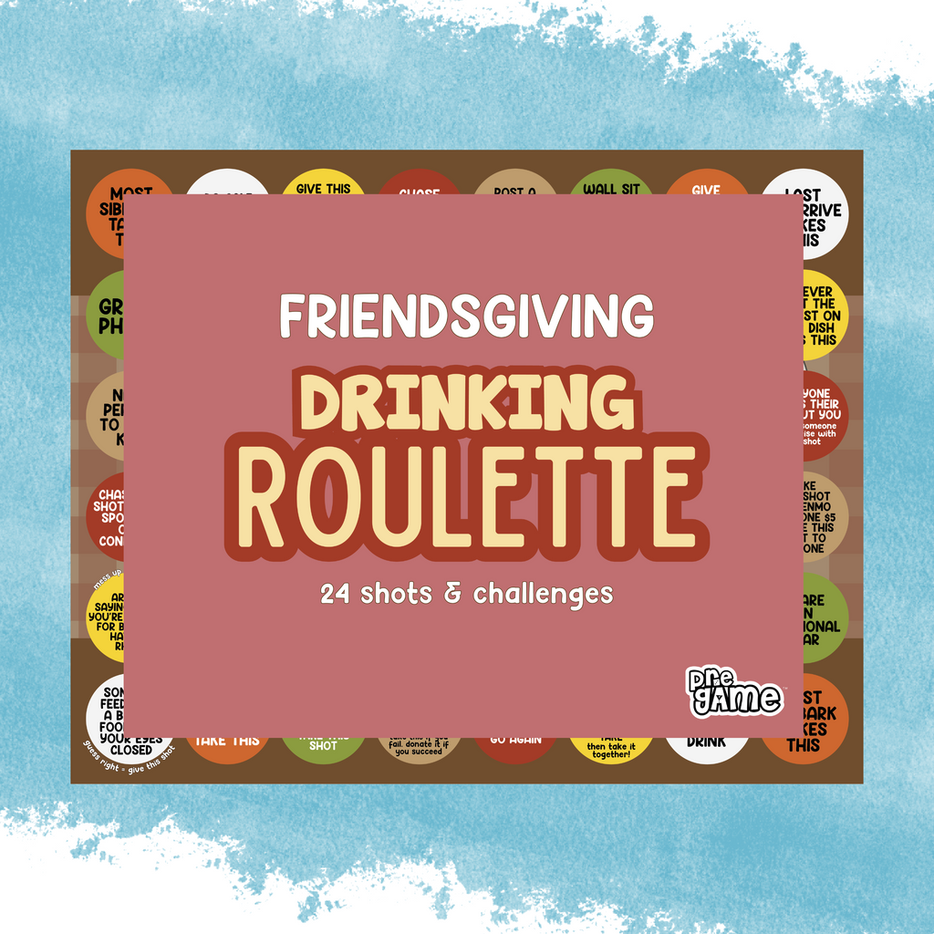 FRIENDSGIVING DRINKING ROULETTE