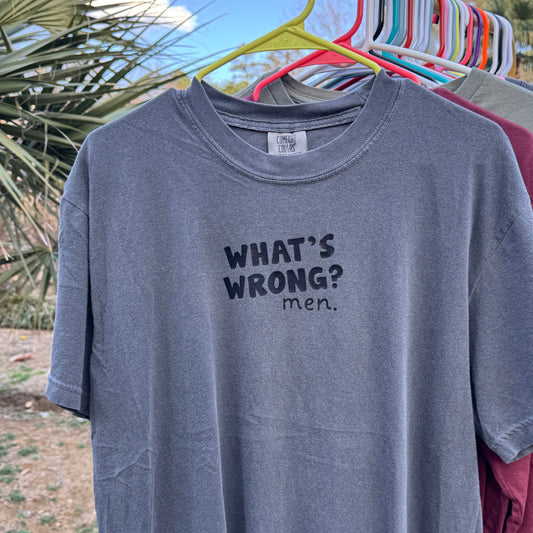 WHAT'S WRONG? men. | T-SHIRT