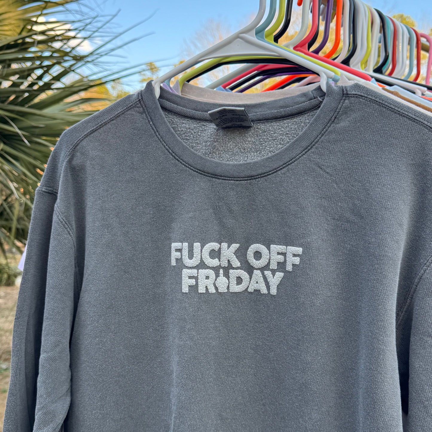 FUCK OFF FRIDAY | CREWNECK