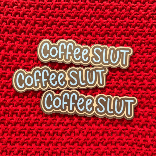 COFFEE SLUT | BOOKMARK