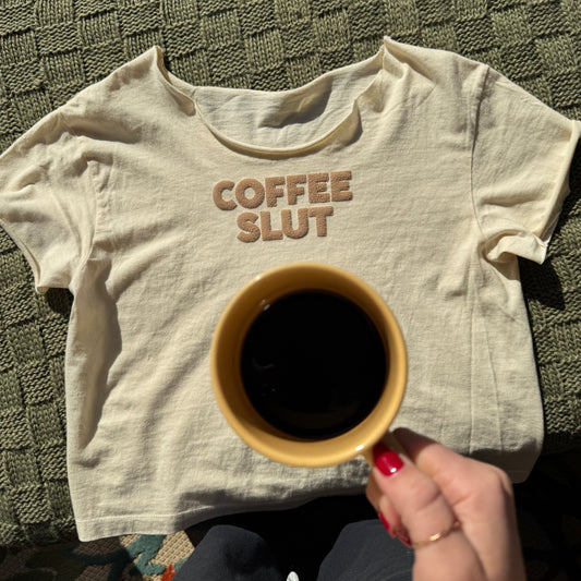 COFFEE SLUT | CROPPED T