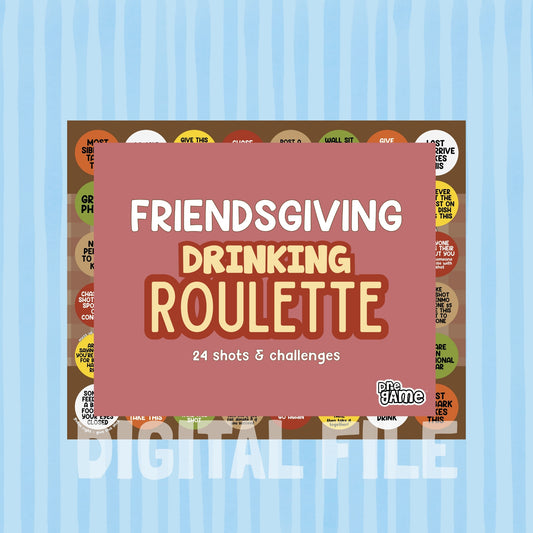 FRIENDSGIVING DRINKING ROULETTE