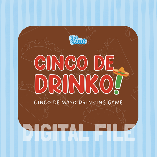 CINCO DE DRINKO | Cinco De Mayo Drinking Game