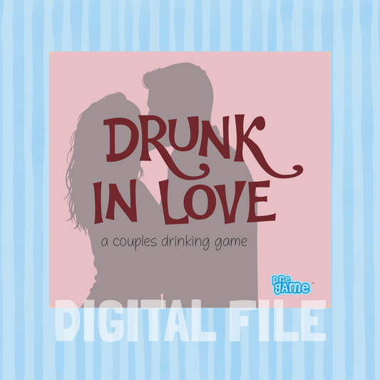 DRUNK IN LOVE | Couples Drinking Game